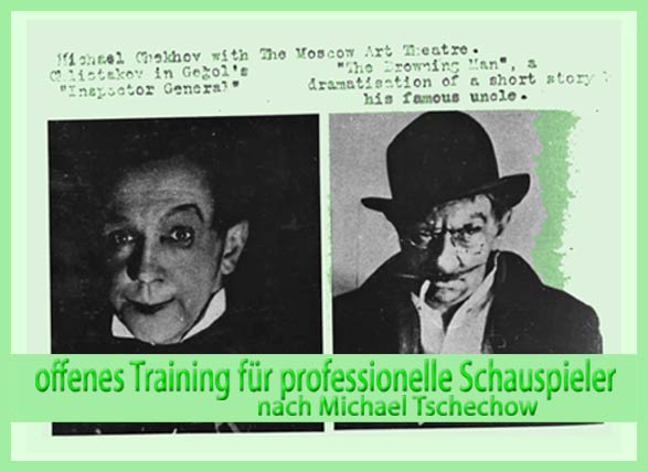 offenes Training für professionelle Schauspieler nach Michael Tschechow